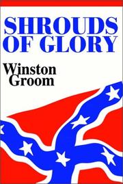 Cover of: Shrouds Of Glory by Winston Groom