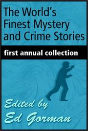 Cover of: The World's Finest Mystery & Crime Stories - Vol. 1 by Edward Gorman