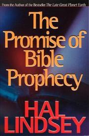 Cover of: The Promise of Bible Prophecy