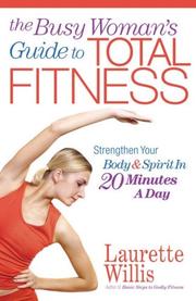 Cover of: The busy woman's guide to total fitness