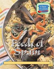 Cover of: Foods of Spain (A Taste of Culture) by Barbara Sheen Busby