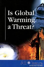 Cover of: Is Global Warming a Threat (At Issue Series)