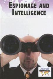 Cover of: Espionage and Intelligence (Current Controversies)