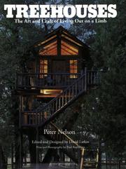 Cover of: Treehouses: the art and craft of living out on a limb