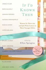 Cover of: If I'd Known Then: Women Under 35 Write Letters to Their Younger Selves