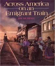 Cover of: Across America on an emigrant train