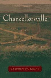 Chancellorsville by Stephen W. Sears