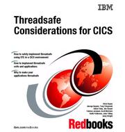 Cover of: Threadsafe Considerations for Cics