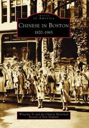 Cover of: Chinese in Boston: by Wing-kai To, Chinese Historical Society of New England