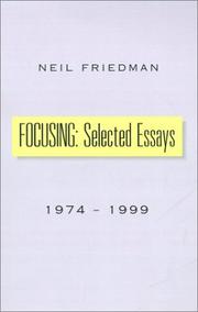 Cover of: FOCUSING: Selected Essays