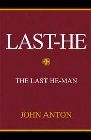 Cover of: Last-He | John Anton