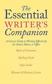 Cover of: The Essential Writer's Companion: A Concise Guide to Writing Effectively for School, Home, or Office