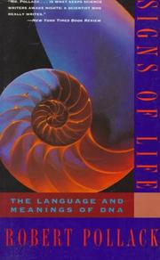 Cover of: Signs of Life: The Language and Meanings of DNA