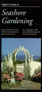 Taylor's Guide to Seashore Gardening by Frances Tenenbaum