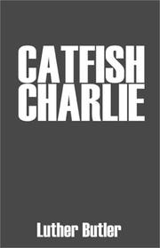 Cover of: Catfish Charlie