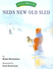 Cover of: Watch Me Read: Ned's New Old Sled (Invitations to Literacy)