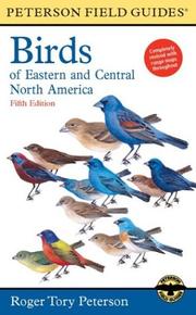 Cover of: A Field Guide to the Birds of Eastern and Central North America by 