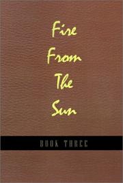Cover of: Fire from the Sun, Volume 3