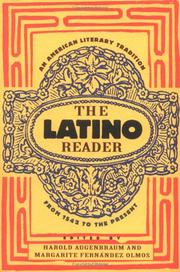 Cover of: The Latino reader: an American literary tradition from 1542 to the present