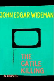 The cattle killing by John Edgar Wideman