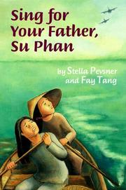 Cover of: Sing for your father, Su Phan