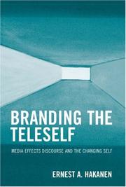 Branding the teleself : media effects discourse and the changing self