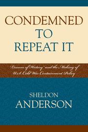 Condemned to Repeat It by Anderson Sheldon