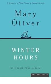 Cover of: Winter Hours: Prose, Prose Poems, and Poems
