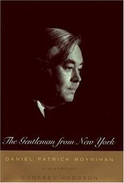 Cover of: The gentleman from New York: Daniel Patrick Moynihan : a biography