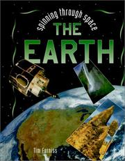 Cover of: The Earth (Spinning Through Space) by Tim Furniss