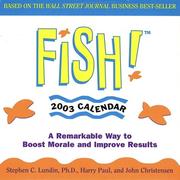 Cover of: Fish! 2003 Block Calendar: A Remarkable Way to Boost Morale and Improve Results