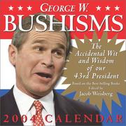 Cover of: George W. Bushisms 2004 Day-To-Day Calendar
