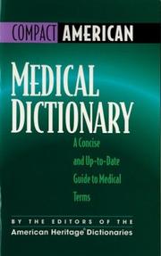 Cover of: Compact American medical dictionary: a concise and up-to-date guide to medical terms