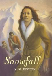 Cover of: Snowfall by K. M. Peyton