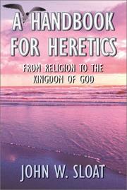 Cover of: A Handbook for Heretics
