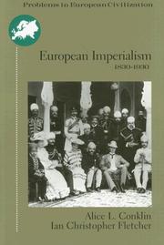 Cover of: European imperialism, 1830-1930 by Alice L. Conklin, Ian Christopher Fletcher