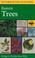 Cover of: A field guide to eastern trees