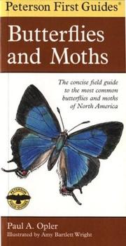 Cover of: Peterson First Guide to Butterflies and Moths by Paul A. Opler
