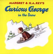 Cover of: Curious George in the snow