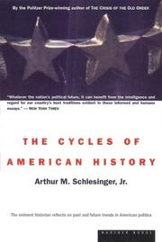 Cover of: The cycles of American history by Arthur M. Schlesinger, Jr.