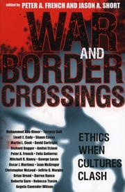 Cover of: War and Border Crossings: Ethics When Cultures Clash