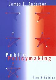 Public policy-making by James E. Anderson