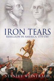 Iron tears : rebellion in America, 1775-1783