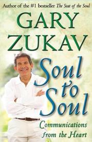 Cover of: Soul to Soul by Gary Zukav