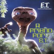 A friend for E.T.