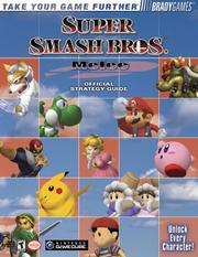 Super Smash Bros. melee : official strategy guide