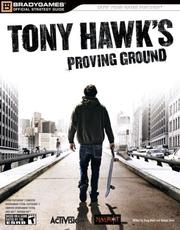 Tony Hawk's proving ground