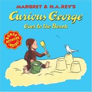 Cover of: Margret & H.A. Rey's Curious George goes to the beach