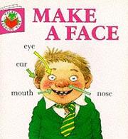 Make a face