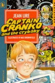 Captain Cranko and the crybaby